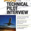 Ace The Technical Pilot Interview 2/E