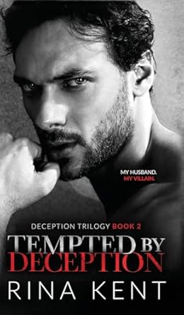 Tempted by Deception: A Dark Marriage Mafia Romance (2)