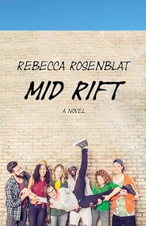 Mid Rift: A novel