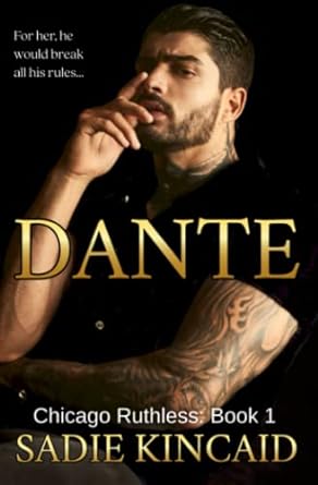 Dante: A Dark Mafia, Enemies to Lovers Romance