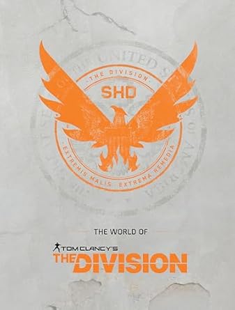 The World Of Tom Clancy's The Division