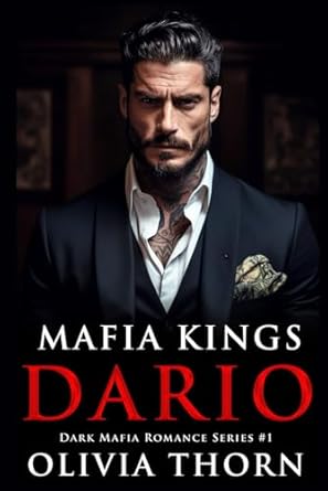 Mafia Kings: Dario: Dark Mafia Romance Series