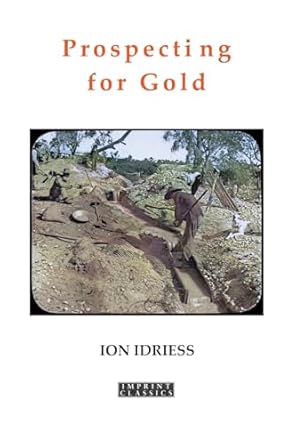Prospecting for Gold (Revised Edition)