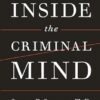 Inside the Criminal Mind Inside the Criminal Mind (Revised and Updated Edition)