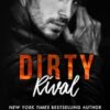 Dirty Rival