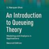 An Introduction to Queueing Theory: Modeling and Analysis in Applications
