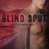 Blind Spot: A Creekwood Novel