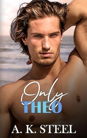 Only Theo: A Single Dad Romance