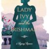Lady Ivy and the Irishman: A Regency Romance Novel
