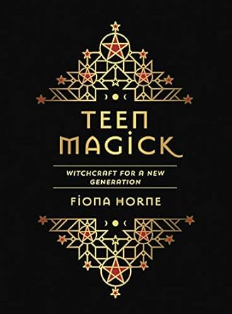Teen Magick: Witchcraft for a new generation