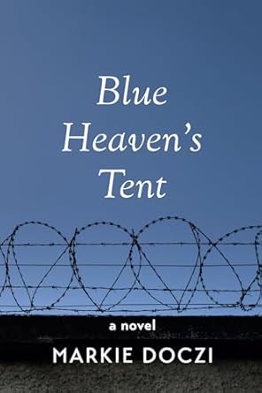 Blue Heaven’s Tent