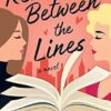 Read Between the Lines: A Novel: 1
