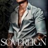 Sovereign: A Dark Bratva Forced Marriage Romance