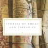 Stories of Books and Libraries