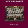A History of the Manly Sea Eagles