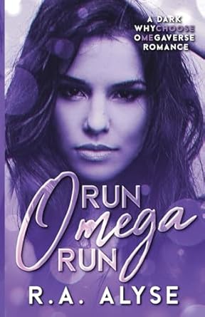 Run, Omega, Run