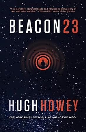 Beacon 23: The Complete Novel