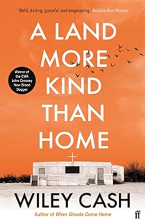 Land More Kind Than Home: 'Southern gothic at its finest.' John Grisham