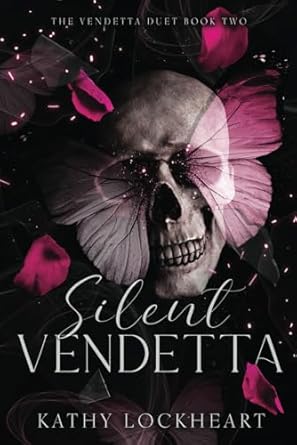 Silent Vendetta: A Dark Revenge Romance