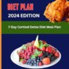 The Cortisol Detox Diet Plan: 7-Day Cortisol Detox Diet Meal Plan