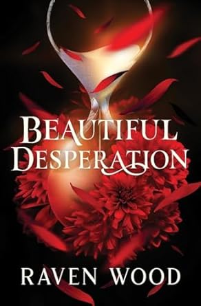 Beautiful Desperation