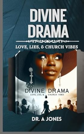 Divine Drama: Love, Lies, and Church Vibes