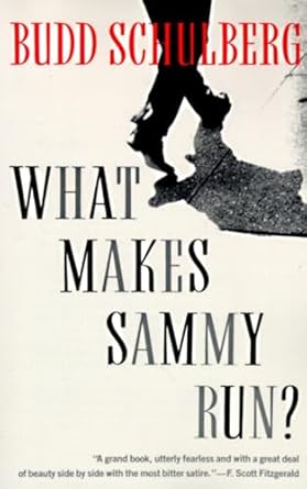 What Makes Sammy Run?