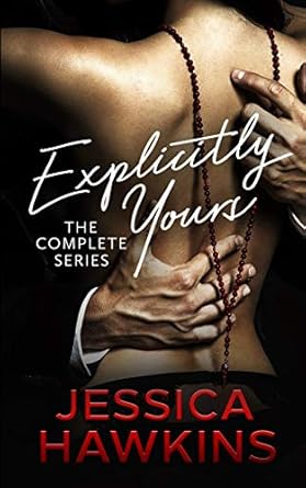 Explicitly Yours: The Complete Series