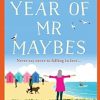 A Year of Mr Maybes: A feel-good novel of love and friendship from USA Today Bestseller Judy Leigh