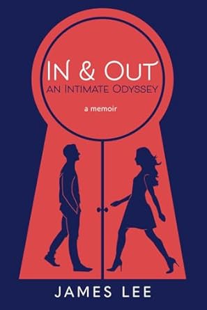In & Out: An Intimate Odyssey