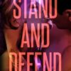 Stand and Defend: An Ex's Best Friend Hockey Romance