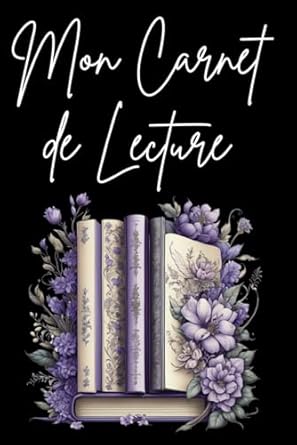 Mon Carnet de Lecture: Journal de lecture en français à remplir avec 100 fiches | Reading Journal | Format A5