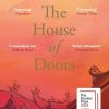 The House of Doors: Longlisted for the Booker Prize 2023