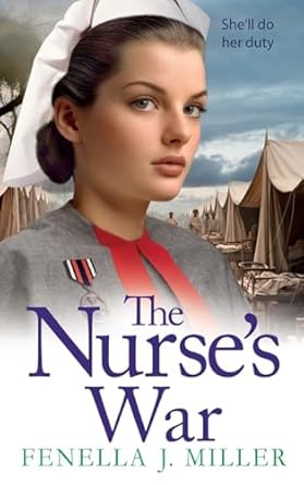 The Nurse’s War: the start of an emotional wartime saga...