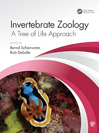 Invertebrate Zoology: A Tree of Life Approach