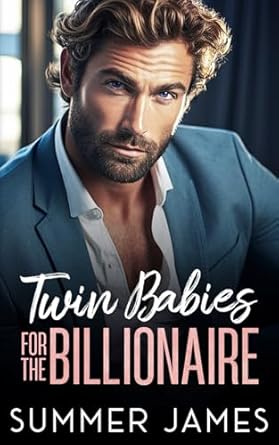 Twin Babies for the Billionaire: An Age Gap Boss Romance
