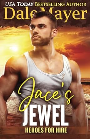 Jace's Jewel: A SEALs of Honor World Novel: 12