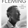 Ian Fleming: The Complete Man