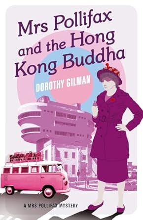 Mrs Pollifax and the Hong Kong Buddha: 7
