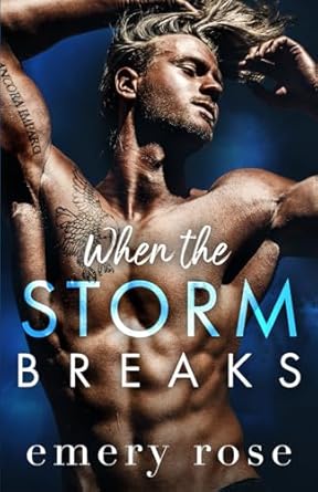 When the Storm Breaks: Alternate Paperback Edition