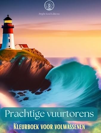 Prachtige vuurtorens | Kleurboek voor volwassenen | Creatieve vuurtorenontwerpen voor stressverlichting en ontspanning: Verbazingwekkende verzameling vuurtorens om in te kleuren en plezier te hebben