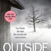 Outside: The heart-pounding new mystery soon to be a major motion picture