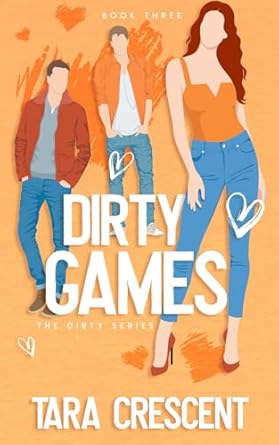 Dirty Games (A MFM Ménage Romance)