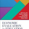 Economic Evaluation in Education: Cost-Effectiveness and Benefit-Cost Analysis
