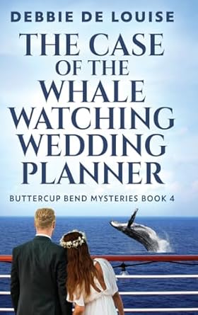The Case of the Whale Watching Wedding Planner (4)