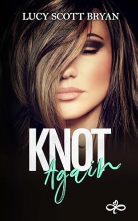 Knot Again: An Omegaverse Romance