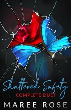 Shattered Safety Duet: A Reverse Harem Romance