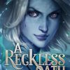 A Reckless Oath