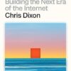 Read Write Own: Building the Next Era of the Internet