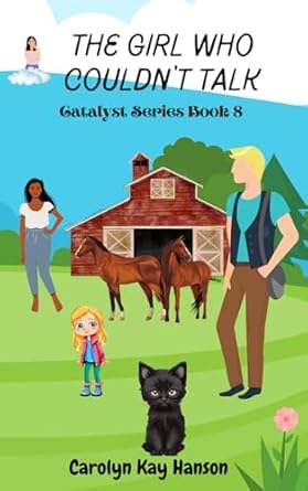 The Girl Who Couldn't Talk: Clean Romantic Comedy